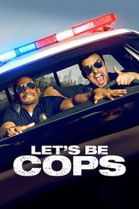 Download Lets Be Cops (2014) {English Audio With Subtitles} 480p [300MB] || 720p [800MB] || 1080p [1.63GB]