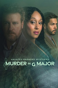 Download Haunted Harmony Mysteries: Murder in G Major (2023) {English With Subtitles} 480p [300MB] || 720p [700MB] || 1080p [1.7GB]