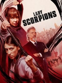 Download Lady Scorpions (2024) (English Audio) Esubs Web-Dl 480p [310MB] || 720p [830MB] || 1080p [2GB]