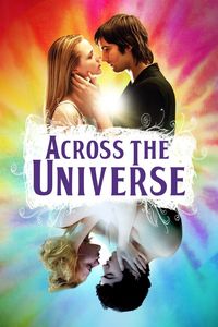 Download Across the Universe (2007) {English Audio With Subtitles} 480p [400MB] || 720p [900MB] || 1080p [1.80GB]