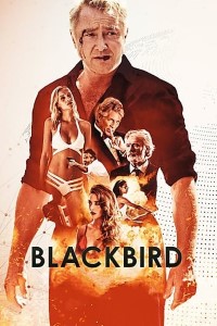 Download Blackbird (2022) {English} Web-DL 480p [250MB] || 720p [700MB] || 1080p [1.7GB]