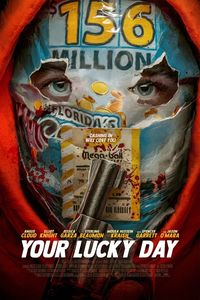 Download Your Lucky Day (2023) {English With Subtitles} WEB-DL 480p [260MB] || 720p [720MB] || 1080p [1.7GB]